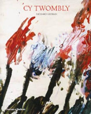 Cy Twombly: A Monograph book