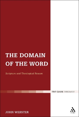 The Domain of the Word by Professor John Webster