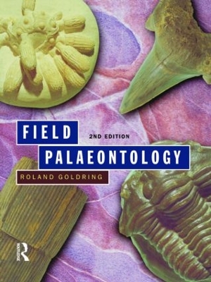 Field Palaeontology by Roland Goldring