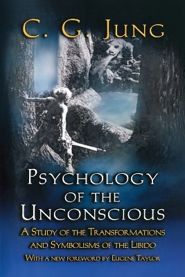 Psychology of the Unconscious book