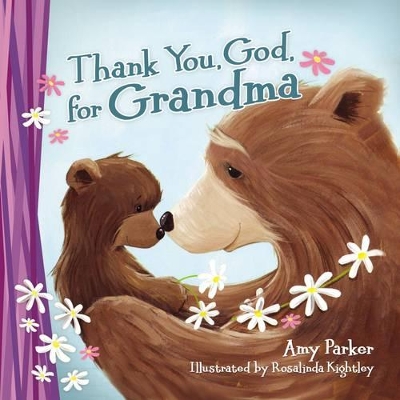 Thank You, God, for Grandma book