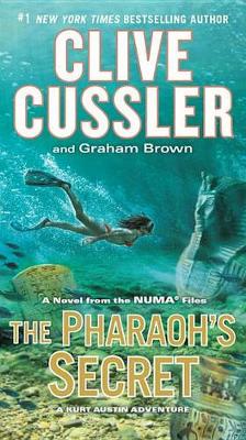 The Pharaoh's Secret by Clive Cussler