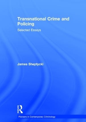 Transnational Crime and Policing book