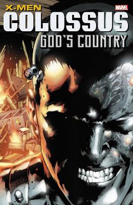 X-men: Colossus: God's Country book