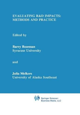 Evaluating R&D Impacts: Methods and Practice book