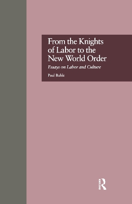 From the Knights of Labor to the New World Order book