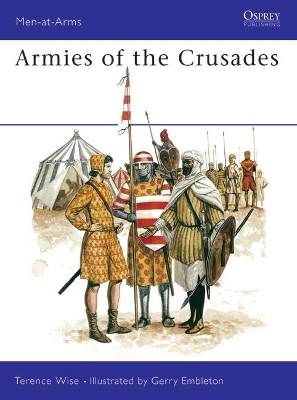 Armies of the Crusades book