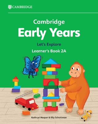 Cambridge Early Years Let's Explore Learner's Book 2A: Early Years International book