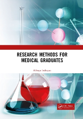 Research Methods for Medical Graduates by Abhaya Indrayan