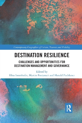 Destination Resilience: Challenges and Opportunities for Destination Management and Governance book