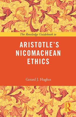 The Routledge Guidebook to Aristotle's Nicomachean Ethics book