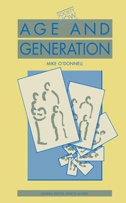 Age and Generation by Mike O'Donnell