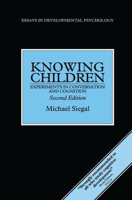 Knowing Children by Michael Siegal