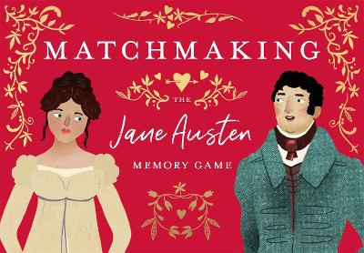 Matchmaking: The Jane Austen Memory Game book