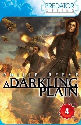 Darkling Plain by Philip Reeve