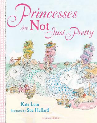 Princesses Are Not Just Pretty book
