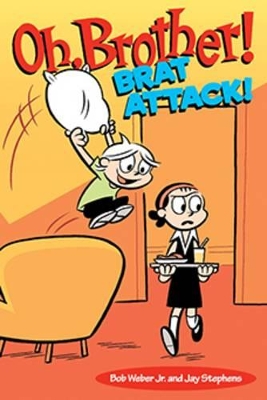 Oh, Brother! Brat Attack! book