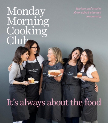 It's Always About the Food book