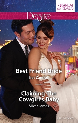 BEST FRIEND BRIDE/CLAIMING THE COWGIRL'S BABY book