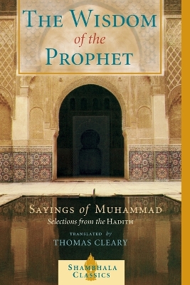 Wisdom Of The Prophet book
