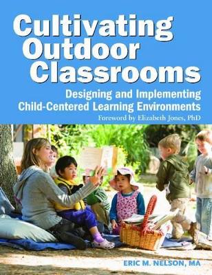 Cultivating Outdoor Classrooms book