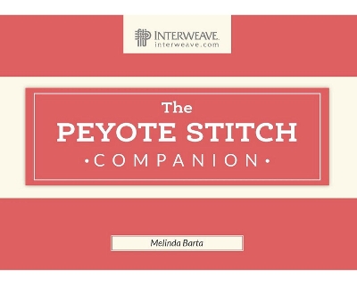 Peyote Stitch Companion book