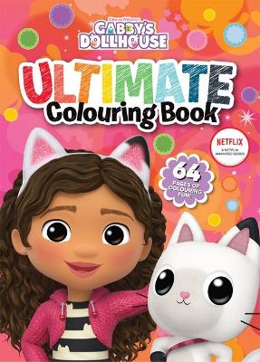 Gabby's Dollhouse: Ultimate Colouring Book (DreamWorks) book