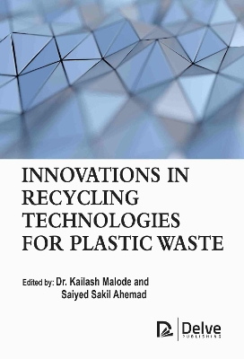 Innovations in Recycling Technologies for Plastic Waste book