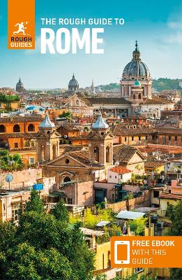 The The Rough Guide to Rome (Travel Guide with Free eBook) by Rough Guides