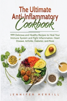 The Ultimate Anti-Inflammatory Cookbook book