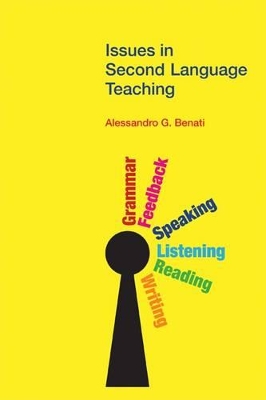 Issues in Second Langauage Teaching by Alessandro Benati