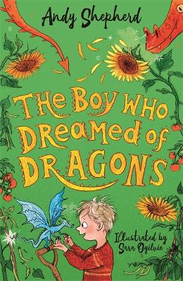 The The Boy Who Dreamed of Dragons (The Boy Who Grew Dragons 4) by Andy Shepherd