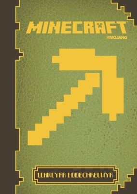 Minecraft - Llawlyfr i Ddechreuwyr by Stephanie Milton