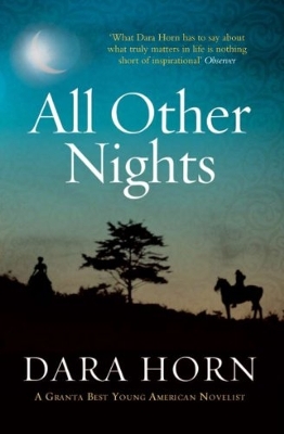 All Other Nights by Dara Horn