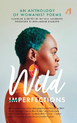 Wild Imperfections: A Womanist Anthology of Poems book