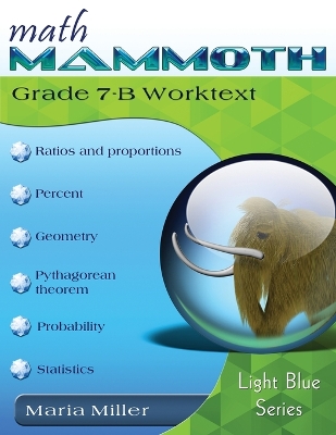 Math Mammoth Grade 7-B Worktext book