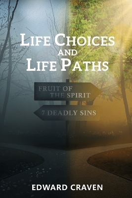Life Choices and Life Paths book