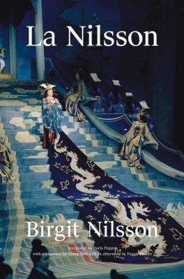 Birgit Nilsson: La Nilsson My Life in Opera book