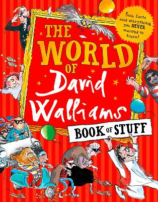 The World of David Walliams Book of Stuff: Fun, facts and everything you NEVER wanted to know book