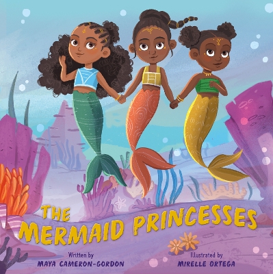 The Mermaid Princesses: A Sister Tale book