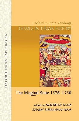 The Mughal State, 1526-1750 book