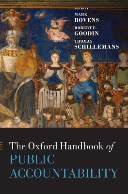 The Oxford Handbook of Public Accountability by Mark Bovens