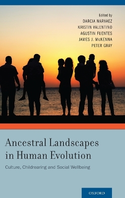 Ancestral Landscapes in Human Evolution book