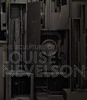 Sculpture of Louise Nevelson book