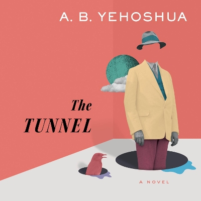 The Tunnel by A.B. Yehoshua