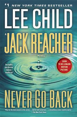 Jack Reacher: Never Go Back: A Jack Reacher Novel by Lee Child