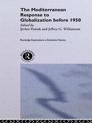 Mediterranean Response to Globalization before 1950 book