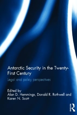 Antarctic Security in the Twenty-First Century book