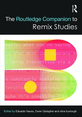 Routledge Companion to Remix Studies book