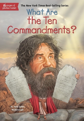 What Are the Ten Commandments? by Yona Zeldis McDonough